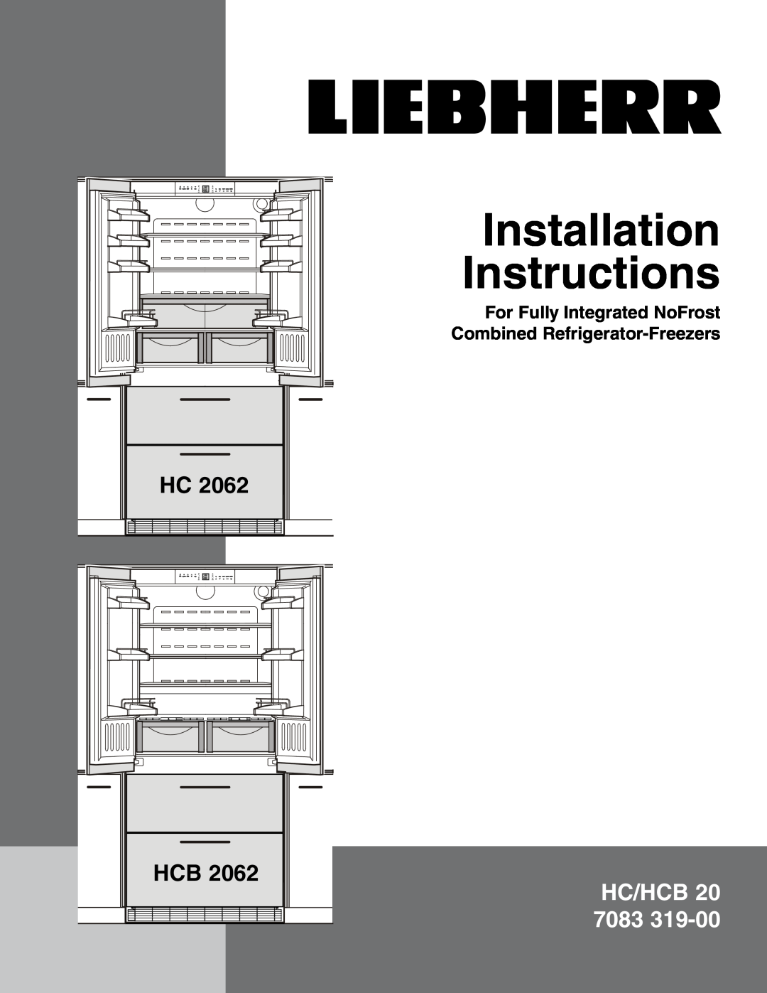 Liebherr HC 2062, HCB 2062 installation instructions Installation Instructions, HC/HCB 20 