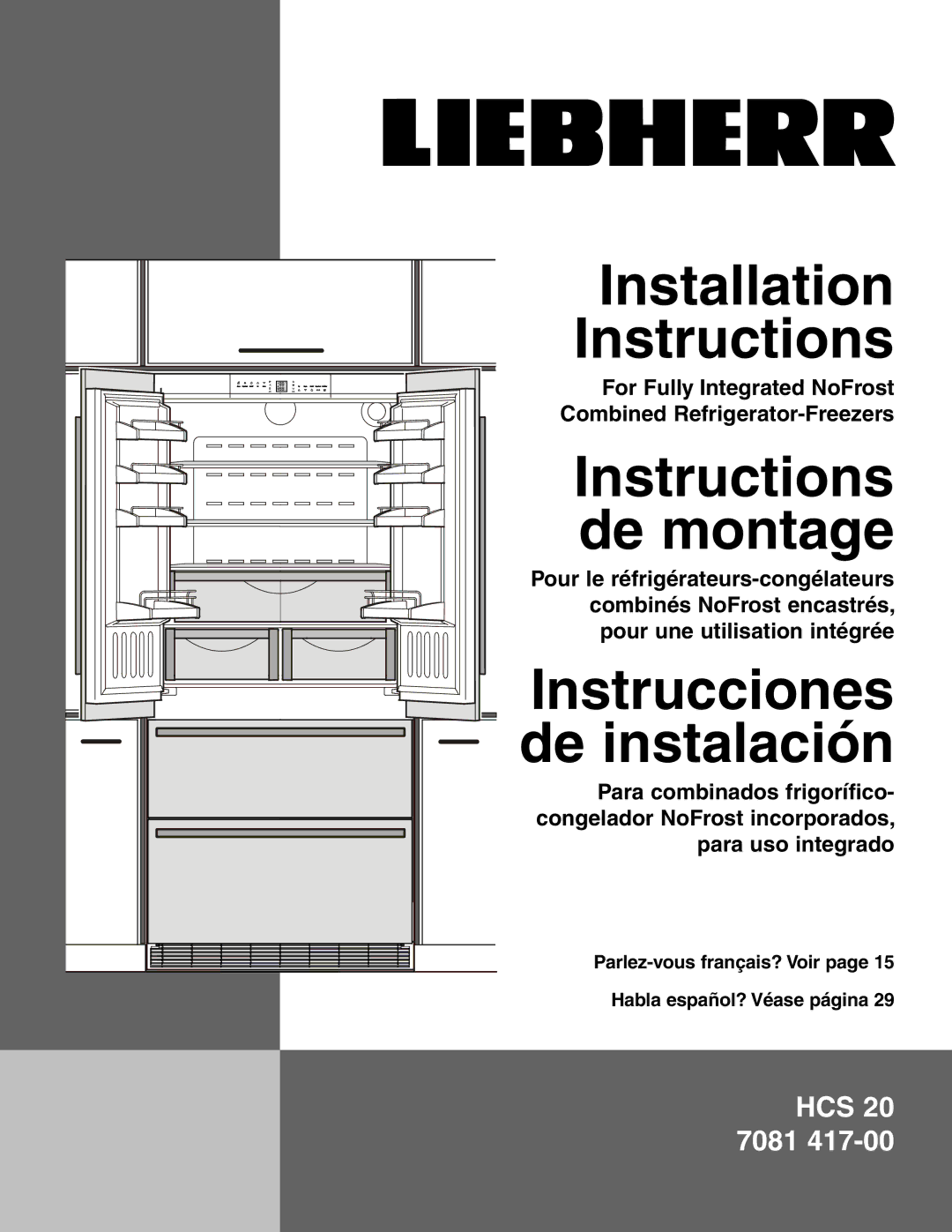 Liebherr HCS 20 installation instructions Instructions de montage 