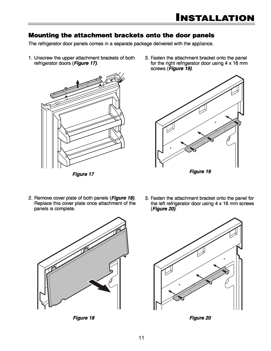 Liebherr HCS 20 installation instructions Mounting the attachment brackets onto the door panels, Installation 