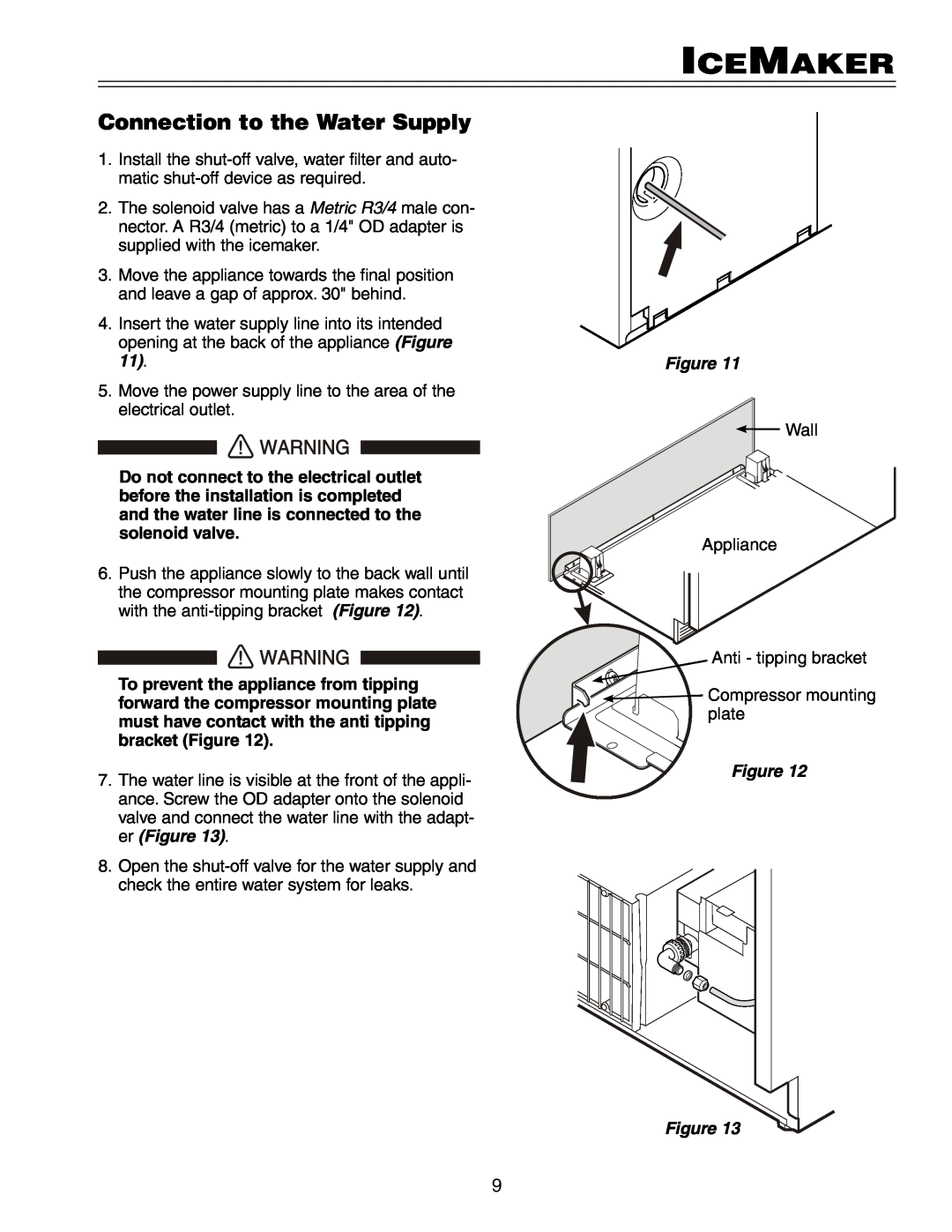 Liebherr HCS 20 installation instructions Connection to the Water Supply, Icemaker 