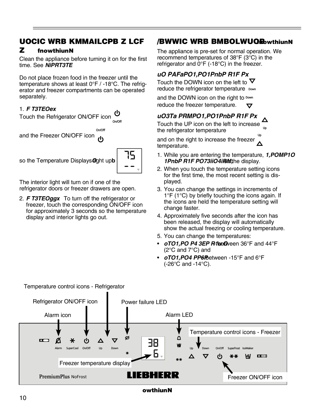 Liebherr HCS manual Operation, Turning the Appliance on, Setting the Temperature Figure, To reduce the temperature 