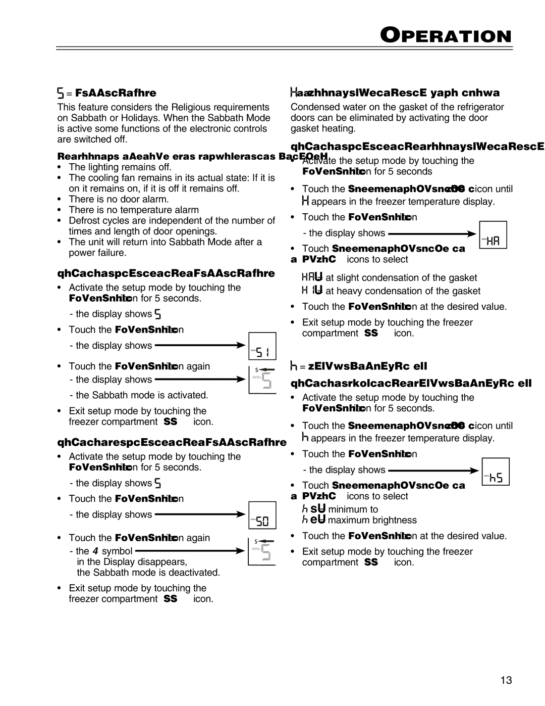 Liebherr 7081 411-01, HCS manual = Sabbath Mode, How to activate the Sabbath Mode, How to deactivate the Sabbath Mode 