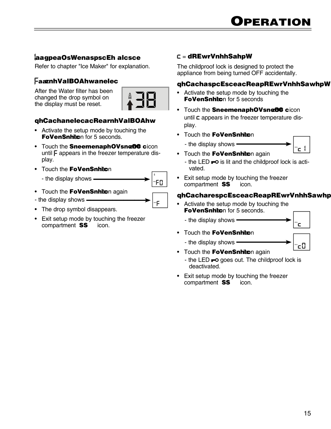 Liebherr HCS manual = Ice maker vacation state, = Drop symbol reset, How to reset the drop symbol, = Childproof Lock 