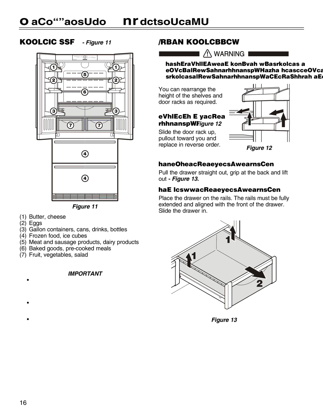 Liebherr HCS manual Refrigerator Compartment, Arranging Food Figure Shelf Arrangement, Repositioning the door racks Figure 