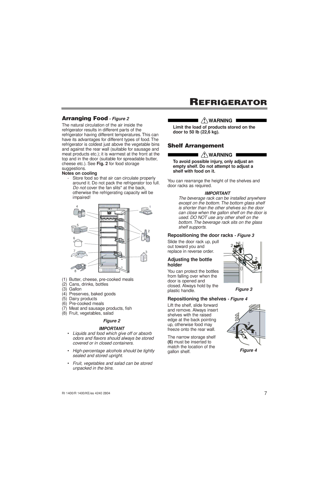 Liebherr 7082 246-00, KE/ES 4240 2804, RI1400, R1400 Refrigerator, Arranging Food Figure, Shelf Arrangement 