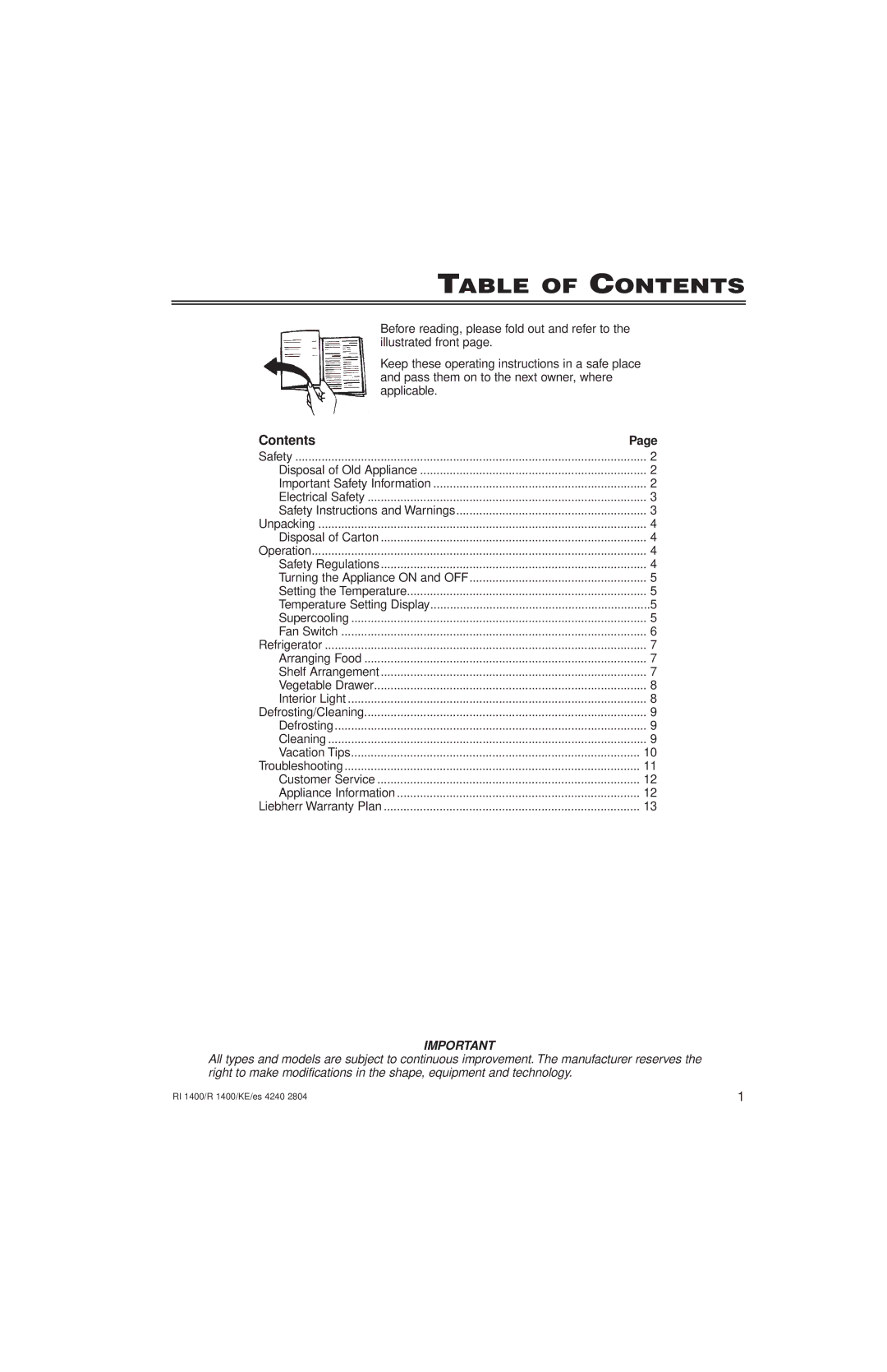 Liebherr RI1400, KE/ES 4240 2804, R1400, 7082 246-00 manuel dutilisation Table of Contents 