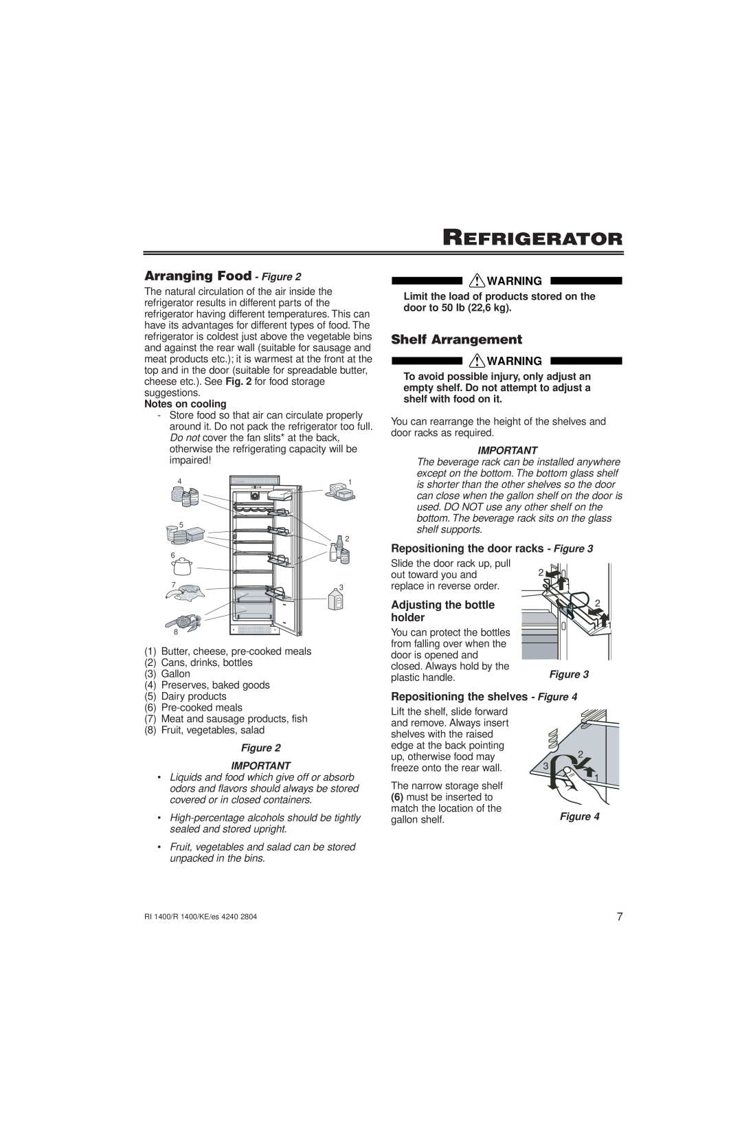 Liebherr 7082 246-00 Refrigerator, Arranging Food - Figure, Shelf Arrangement, Repositioning the door racks - Figure 