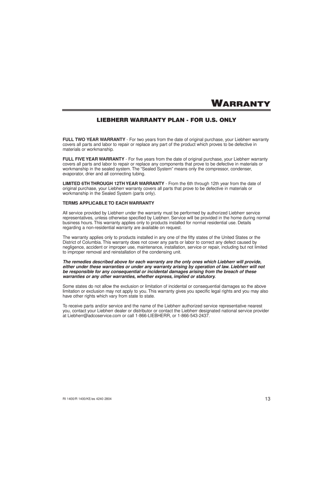 Liebherr RI1400, KE/ES 4240 2804, R1400, 7082 246-00 manuel dutilisation Liebherr Warranty Plan - For U.S. Only 