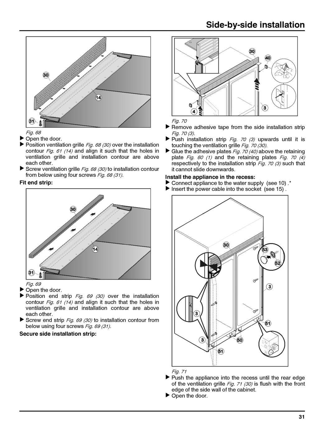 Liebherr RI 1410/ RBI 1410/ FI 1051 manual Fit end strip, Secure side installation strip 