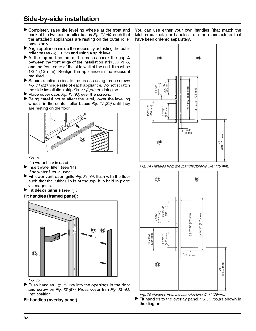 Liebherr RI 1410/ RBI 1410/ FI 1051 manual Fit handles to the overlay panel 63as shown in the diagram 