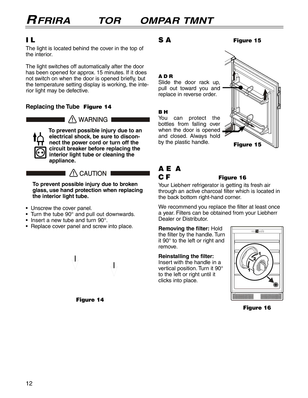 Liebherr RO 500, 7081 457-00 manual Refrigerator Compartment, Interior Light, Shelf Arrangement Figure 