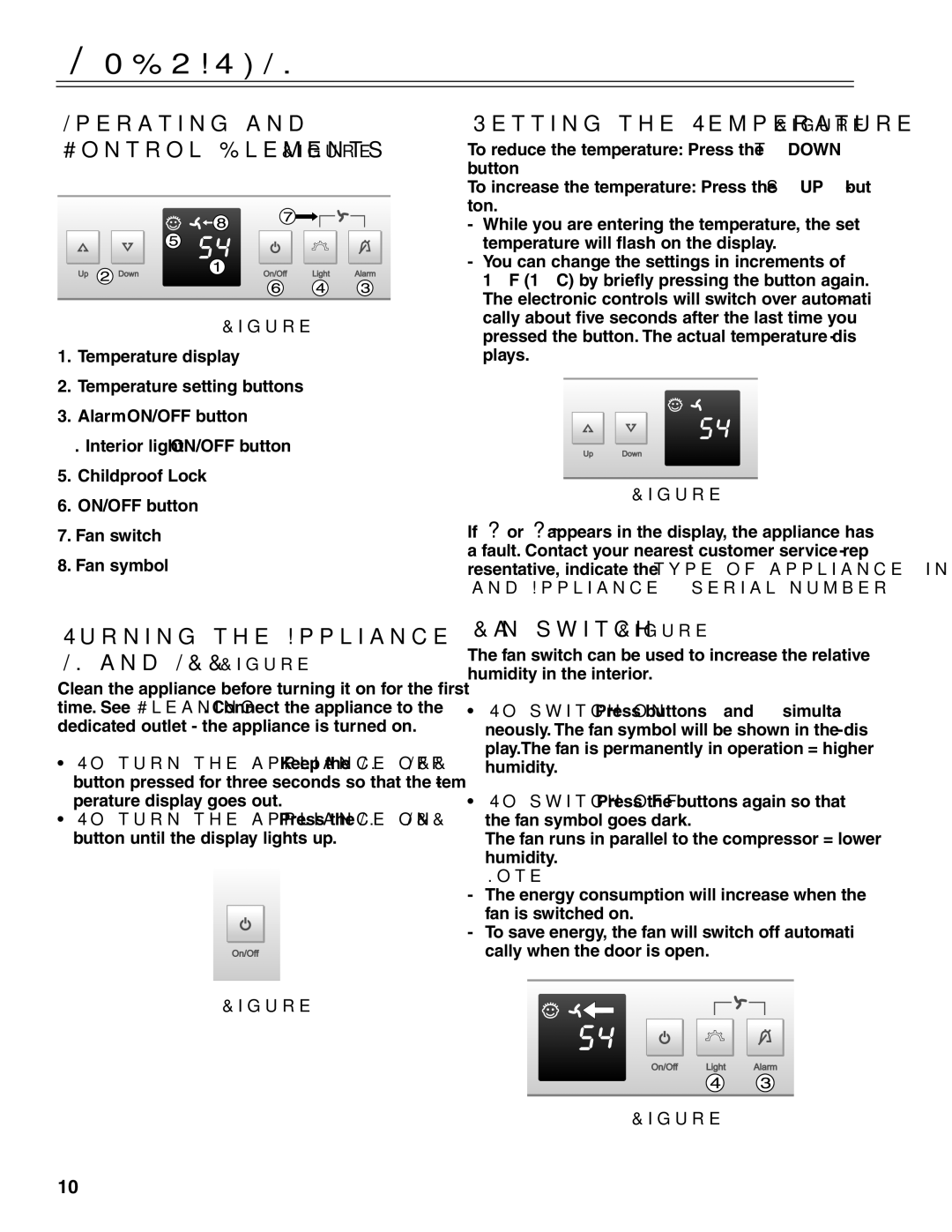 Liebherr RU500 Operation, Operating Control Elements Figure, Turning the Appliance On and OFF Figure, Fan switch Figure 