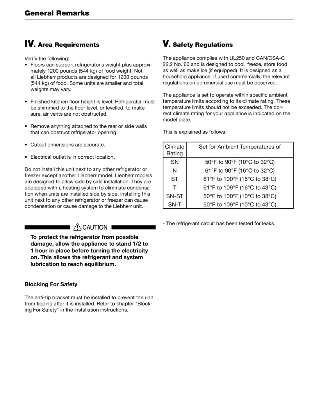 Liebherr SBS 32S0, CS 1650, CS 1601 manual IV. Area Requirements, Safety Regulations 