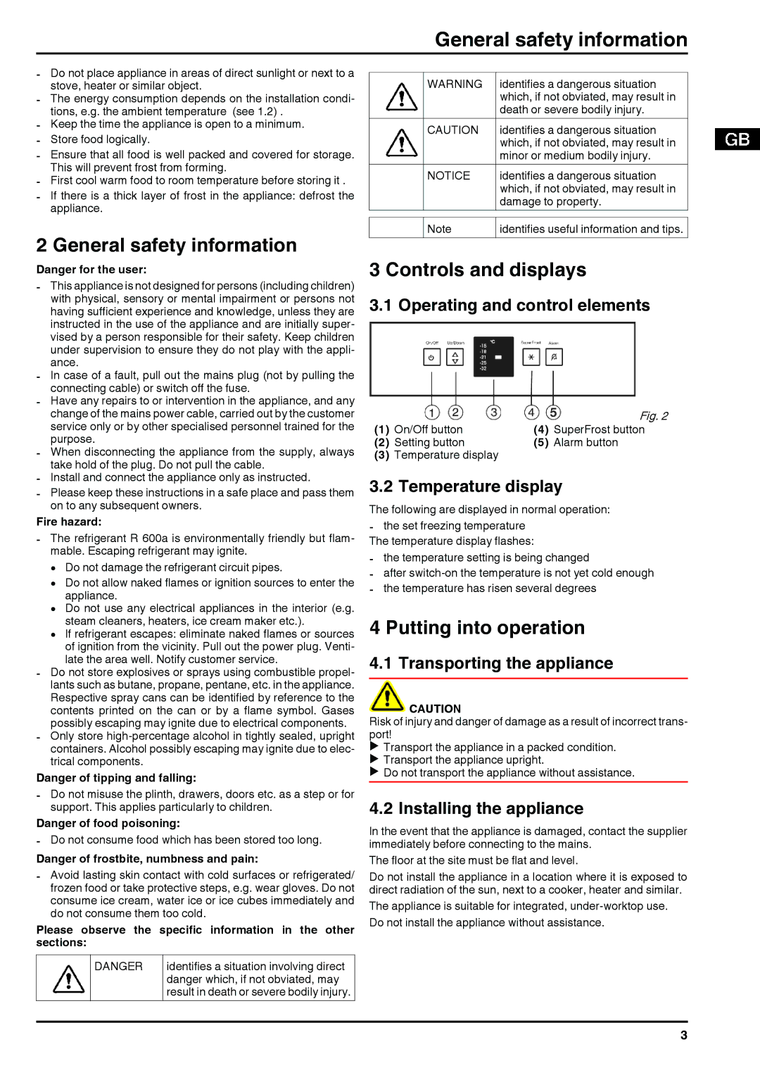 Liebherr UIG1313 operating instructions General safety information, Controls and displays, Putting into operation 