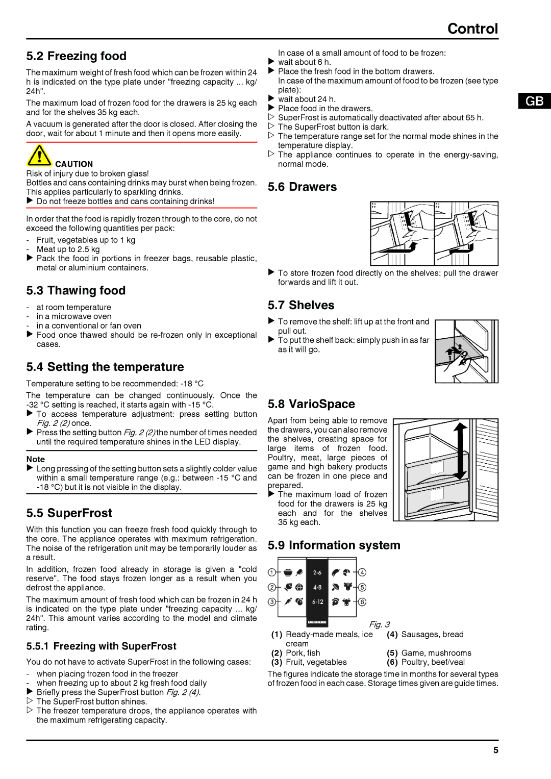 Liebherr UIG1313 Freezing food, Thawing food, Setting the temperature, SuperFrost, Drawers, Shelves, VarioSpace 