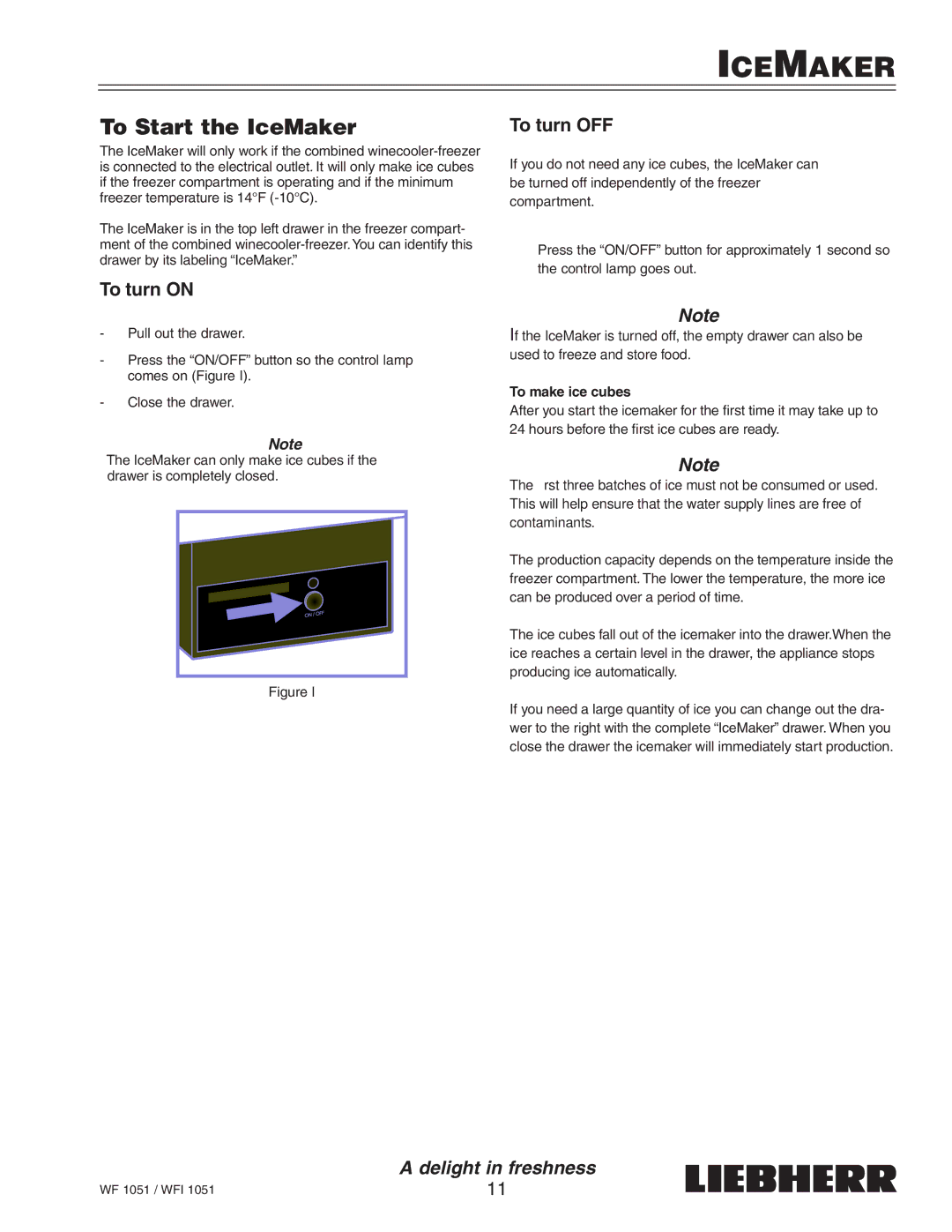 Liebherr WF1051, WFI1051 manual Icemaker, To Start the IceMaker, To make ice cubes 