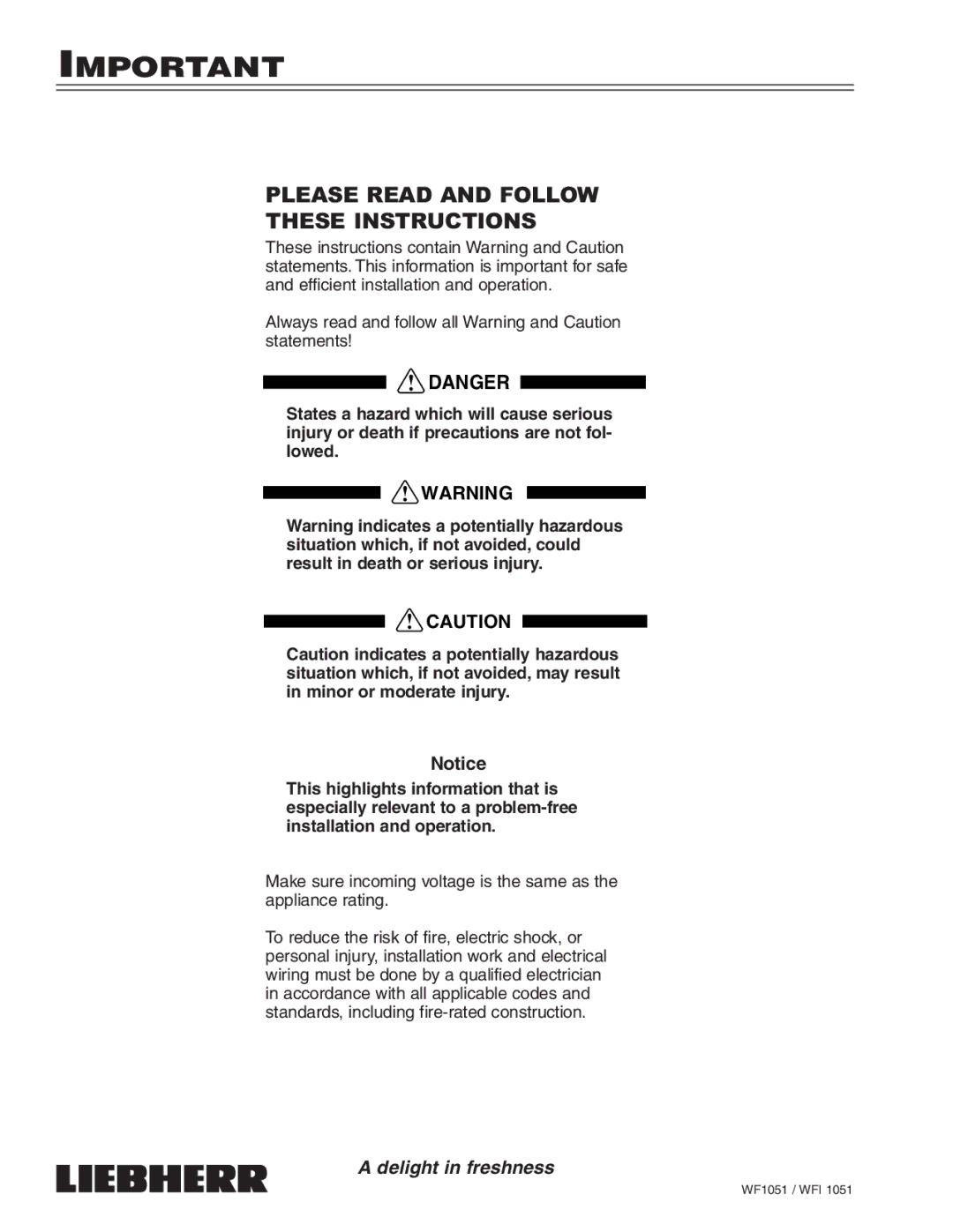 Liebherr WFI1051, WF1051 manual Please Read and Follow These Instructions 