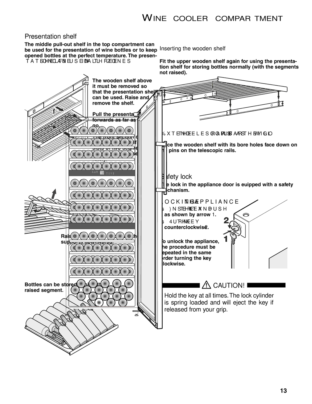 Liebherr WS 17800 manual Presentation shelf, Safety lock, Inserting the wooden shelf, Locking the appliance 