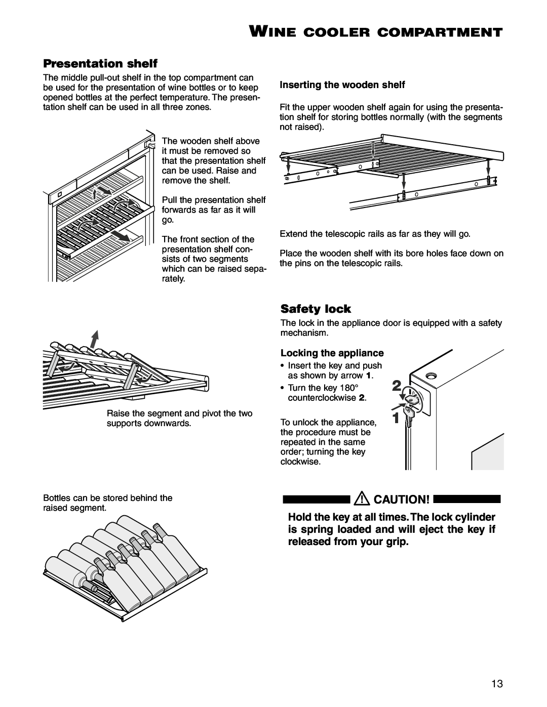 Liebherr WS 17800 manual Presentation shelf, Safety lock, Wine cooler compartment, Inserting the wooden shelf 
