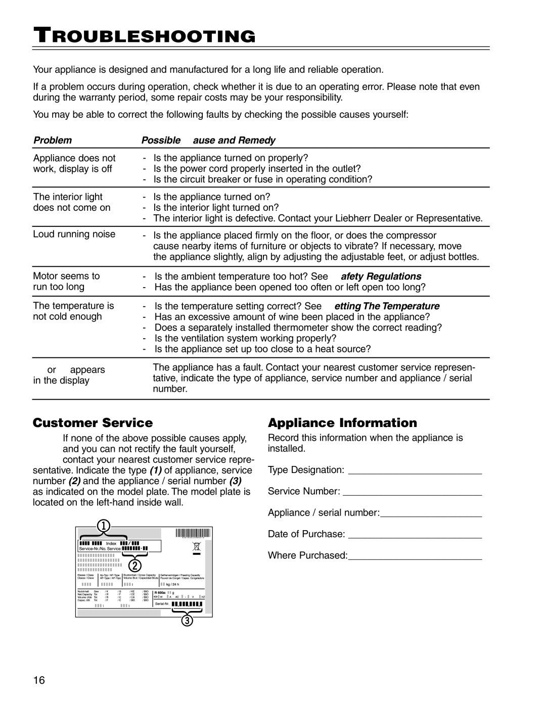 Liebherr WS14300 manual Troubleshooting, Customer Service Appliance Information, Problem Possible Cause and Remedy 