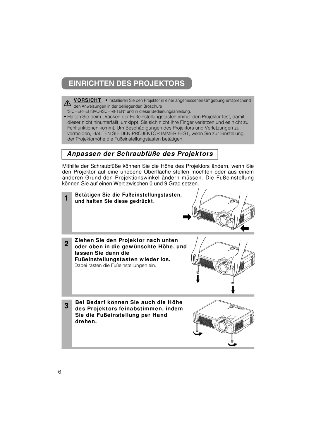 Liesegang 293 Einrichten DES Projektors, Anpassen der Schraubfüße des Projektors, Betätigen Sie die Fußeinstellungstasten 