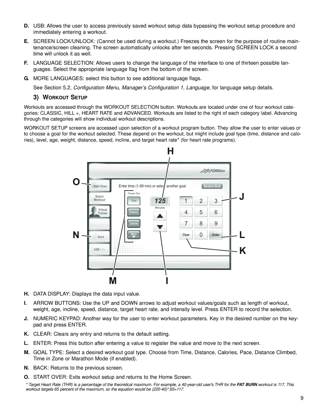 Life Fitness 15" Console operation manual Workout Setup 