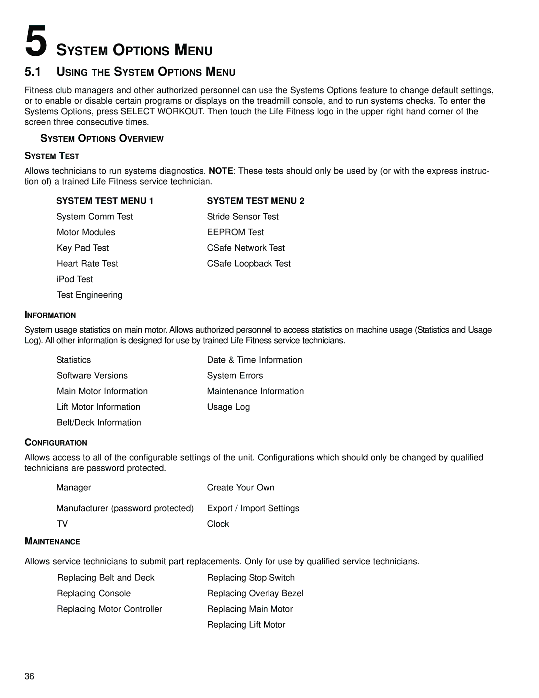 Life Fitness 15" Console operation manual Using the System Options Menu, System Test Menu 