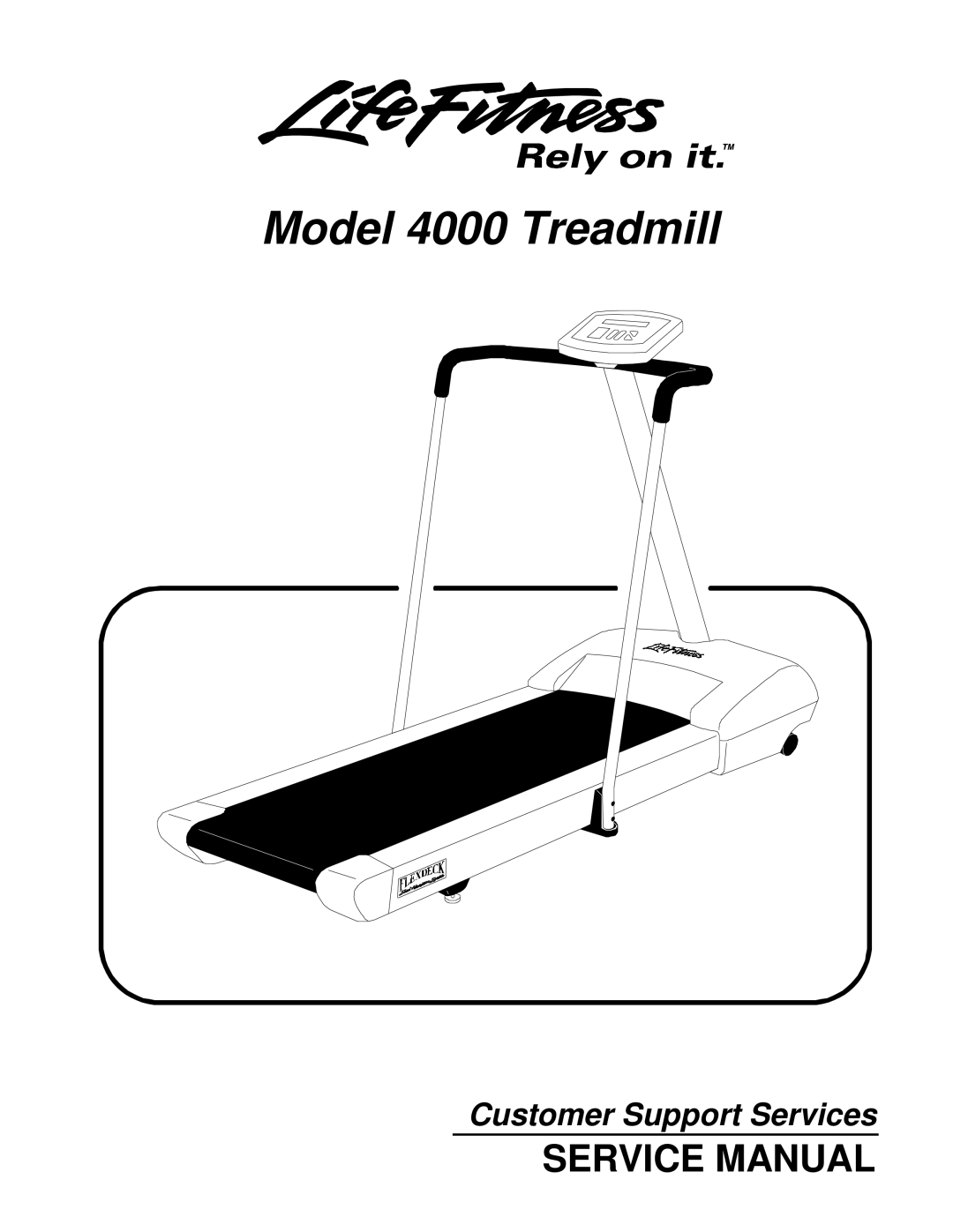 Life Fitness service manual Model 4000 Treadmill 