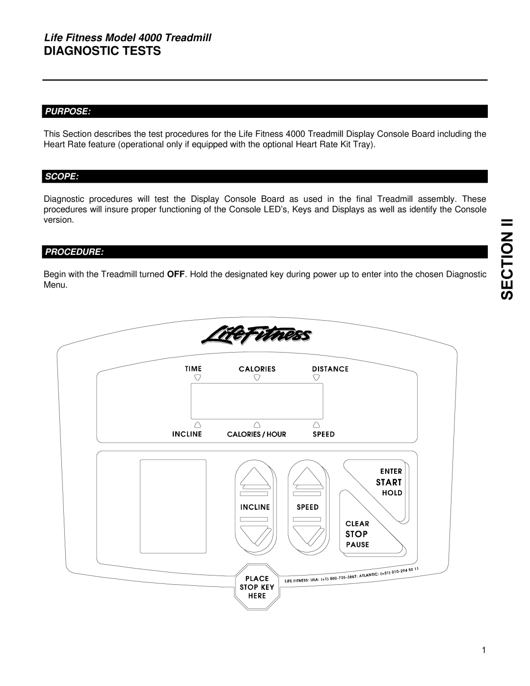 Life Fitness 4000 service manual Diagnostic Tests, Purpose 