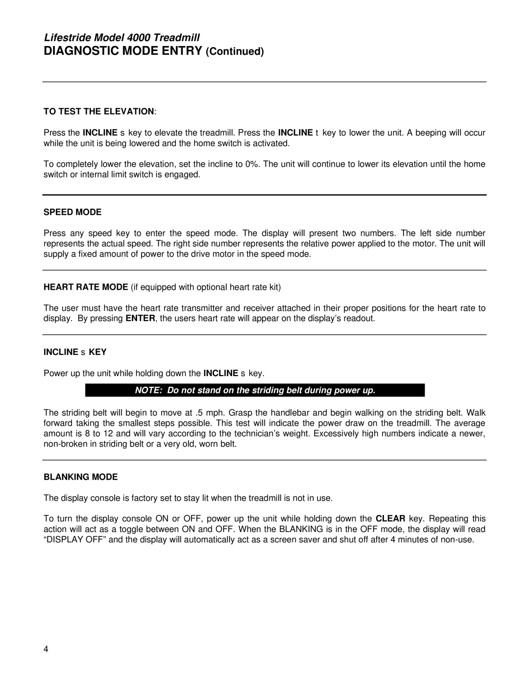 Life Fitness 4000 service manual Diagnostic Mode Entry, Incline σ KEY 