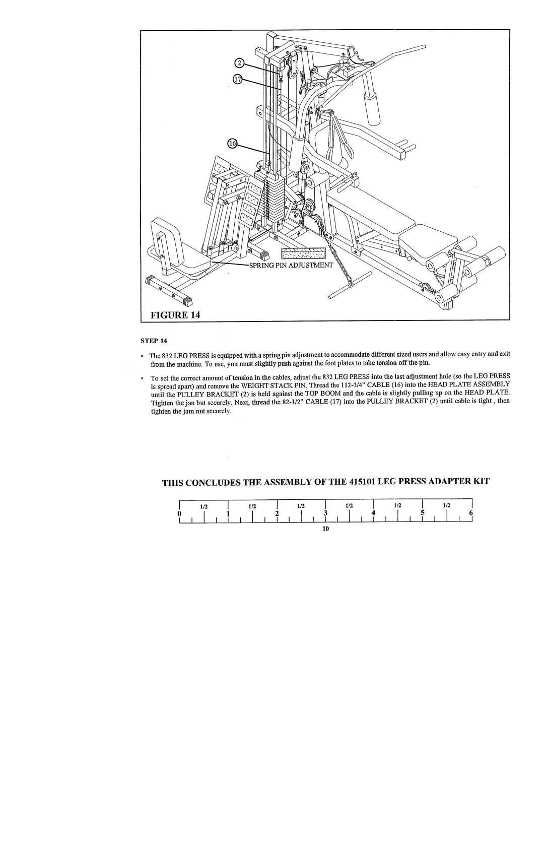 Life Fitness manual This Concludesthe Assemblyof the 415101 LEG Press Adapterkit 