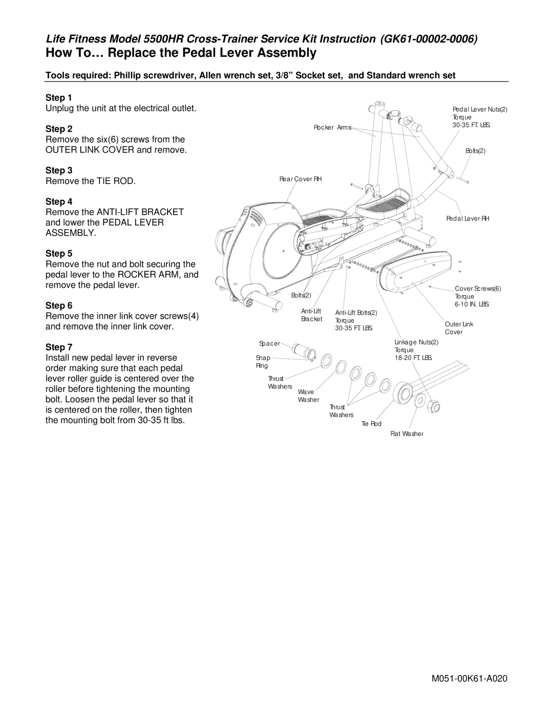 Life Fitness 5500 HR manual How To… Replace the Pedal Lever Assembly 