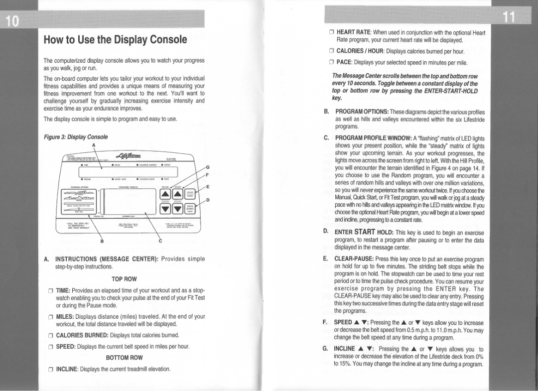 Life Fitness 5500 manual How to Use the Display Console, ~~~, Exercise program by pressing the Enter key 