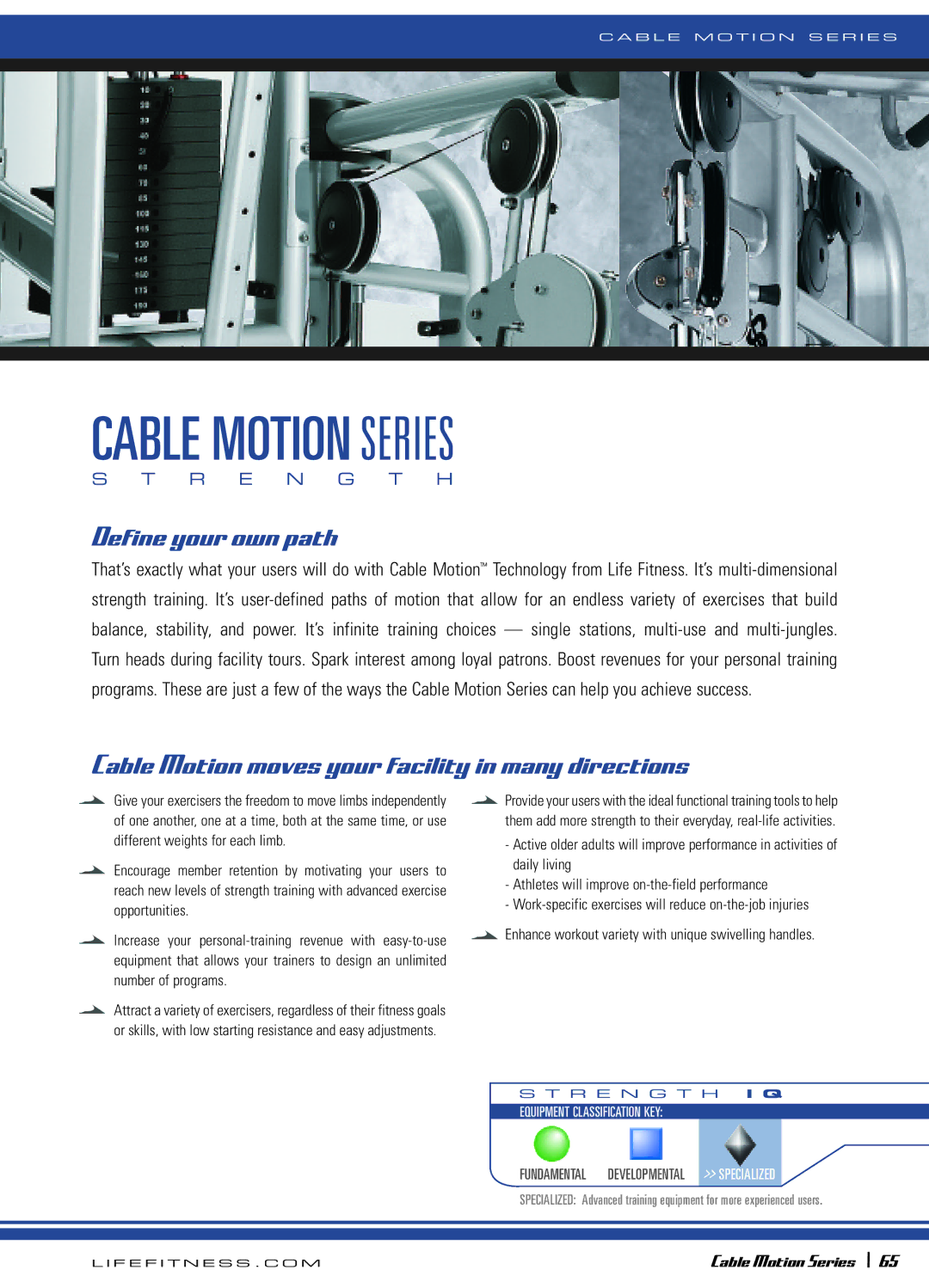 Life Fitness 64 manual Cable Motion Series 