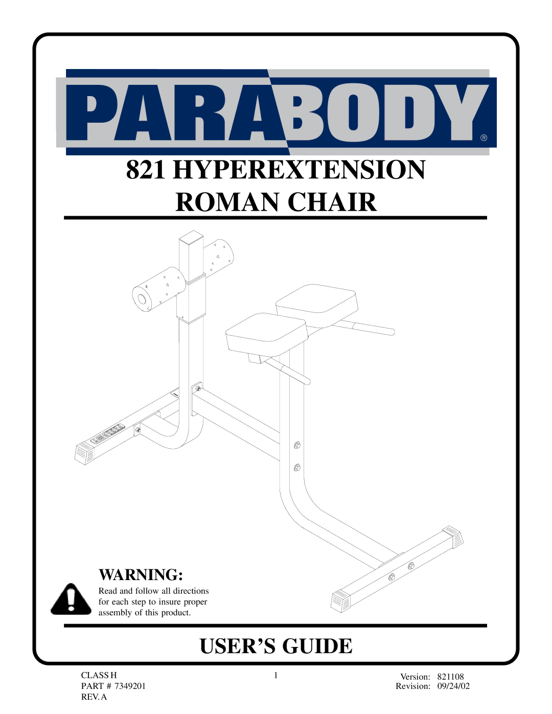 Life Fitness 821 manual Hyperextension Roman Chair 