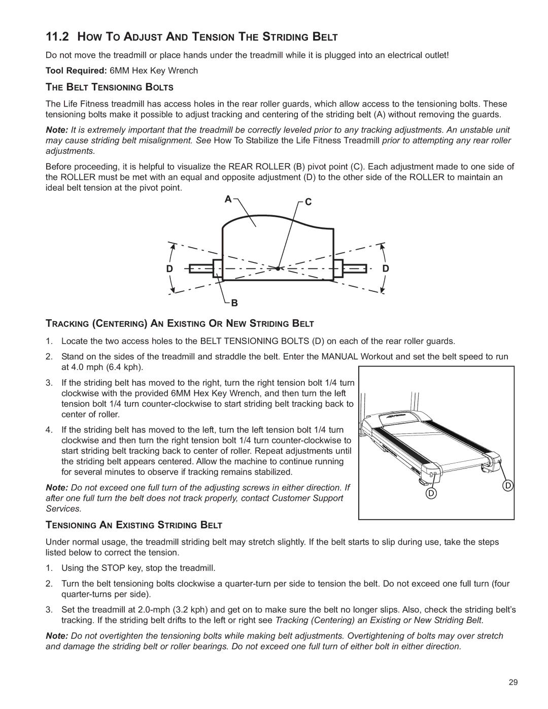 Life Fitness 8860701 owner manual HOW to Adjust and Tension the Striding Belt 