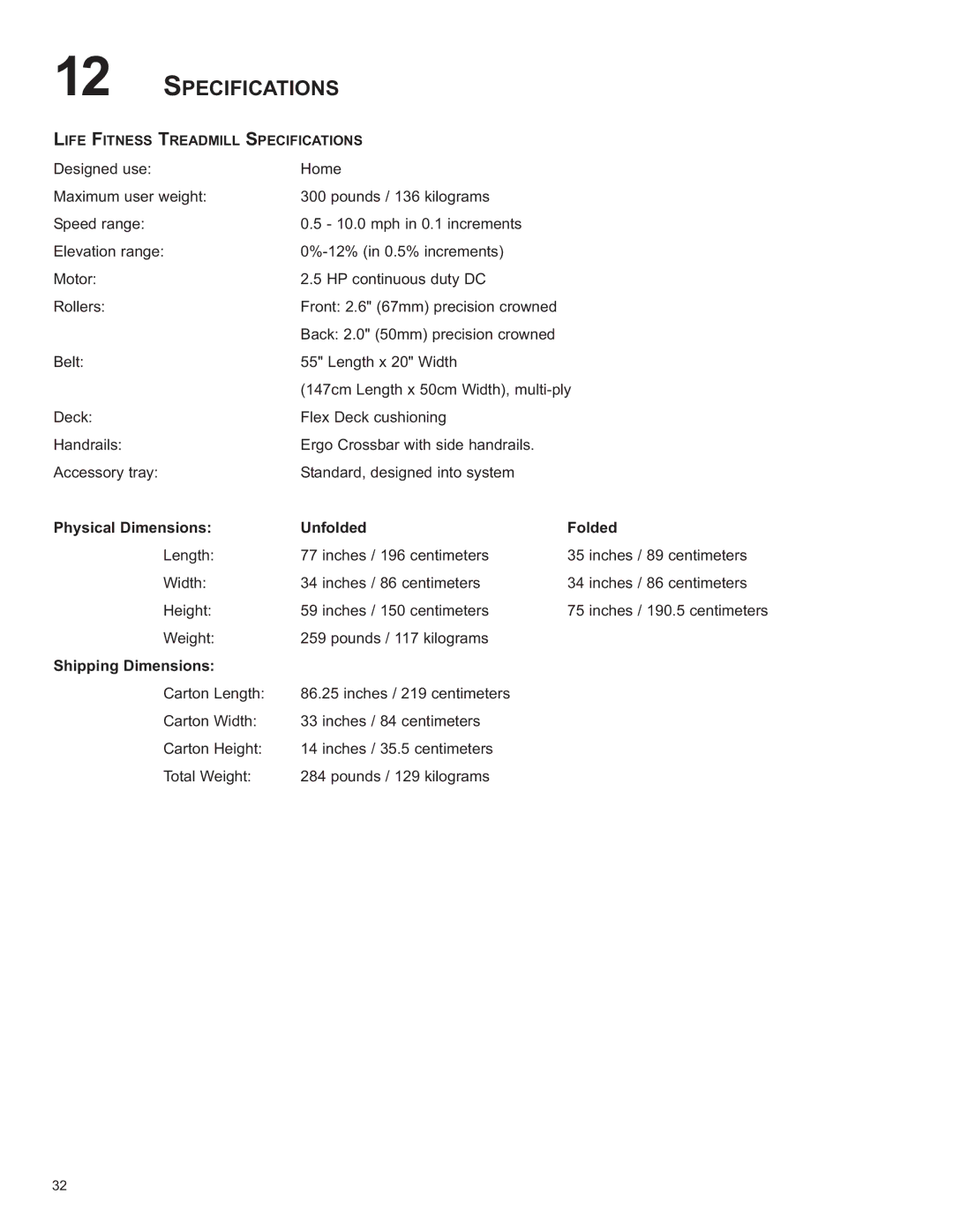 Life Fitness 8860701 owner manual Specifications, Physical Dimensions Unfolded Folded, Shipping Dimensions 