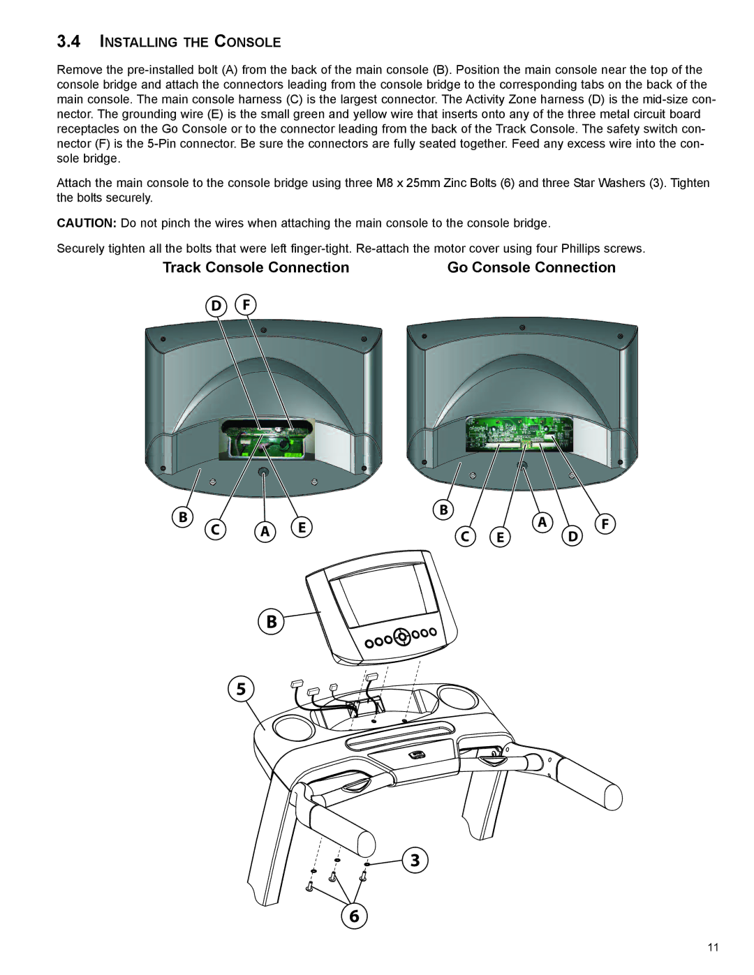 Life Fitness 8972901 REV B-3 owner manual A EC E a D F, INsTAllING THe CONsOle 