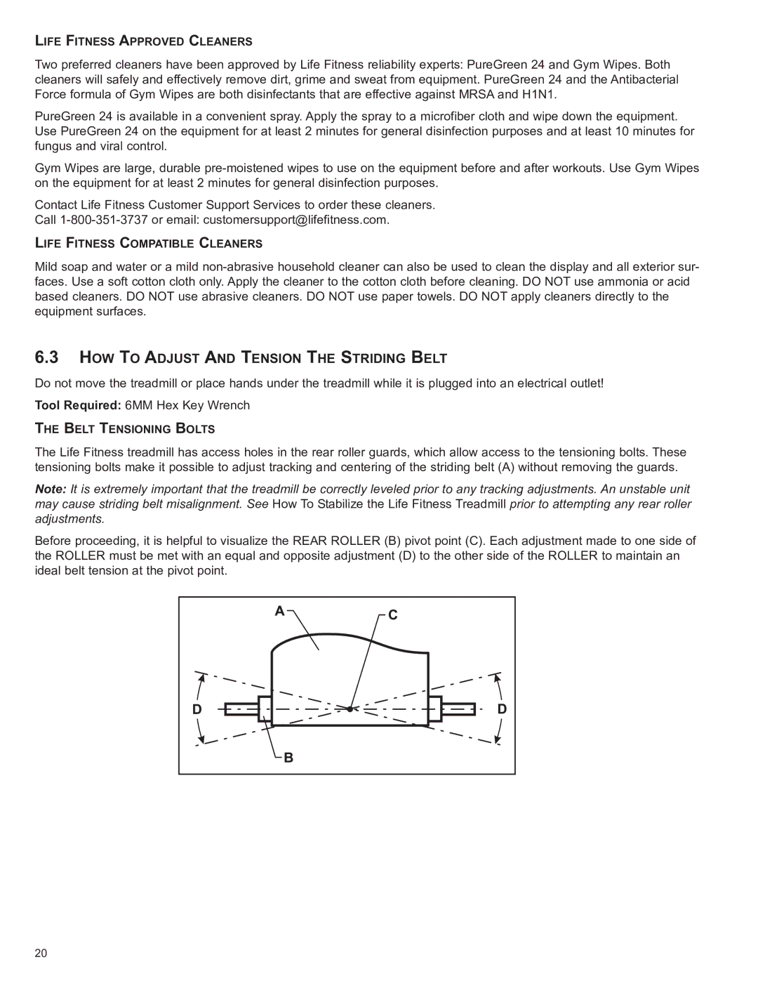 Life Fitness 8972901 REV B-3 owner manual HOW to ADjUsT and TeNsION THe sTrIDING belT 