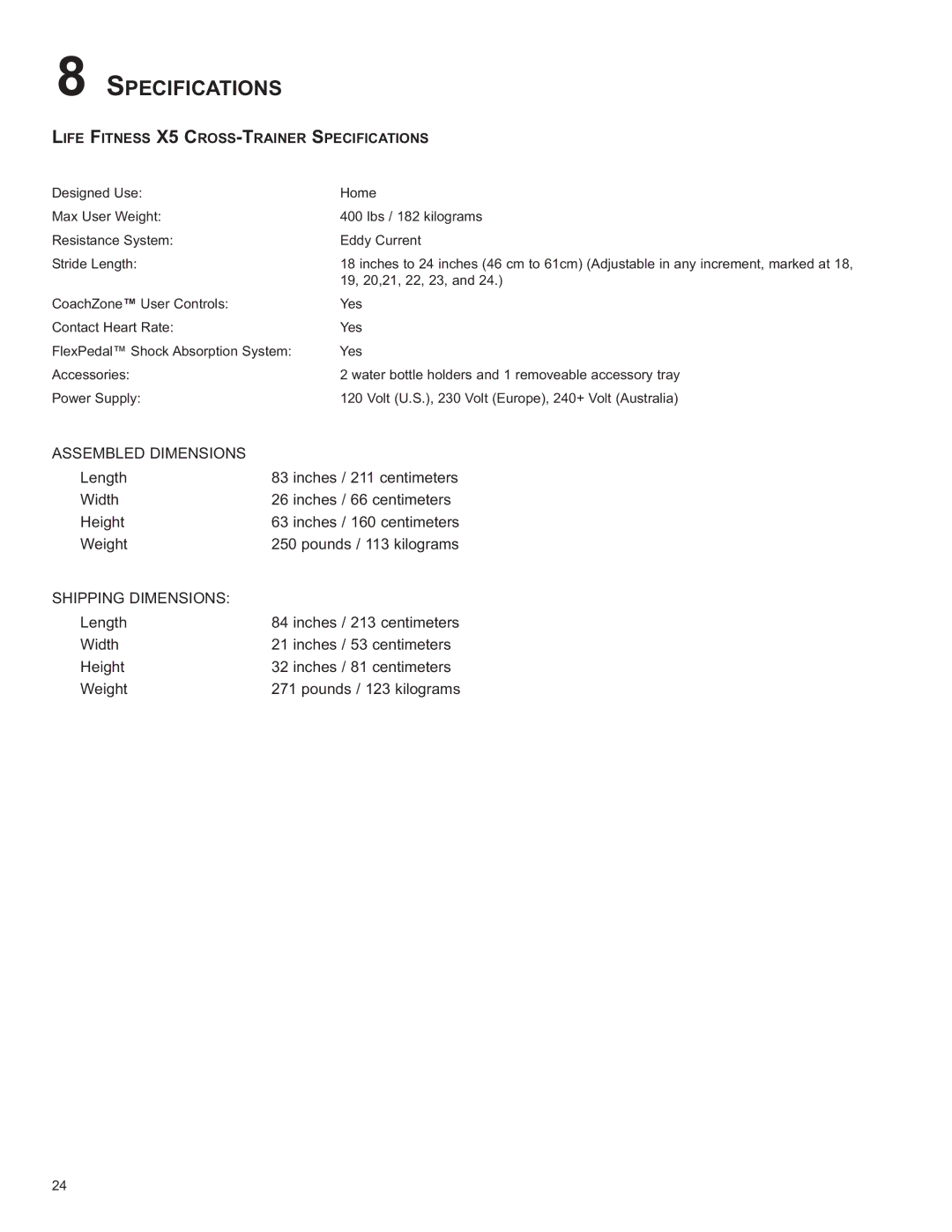 Life Fitness 8973801 REV B-3 owner manual Life Fitness X5 CROSS-TRAINER Specifications 