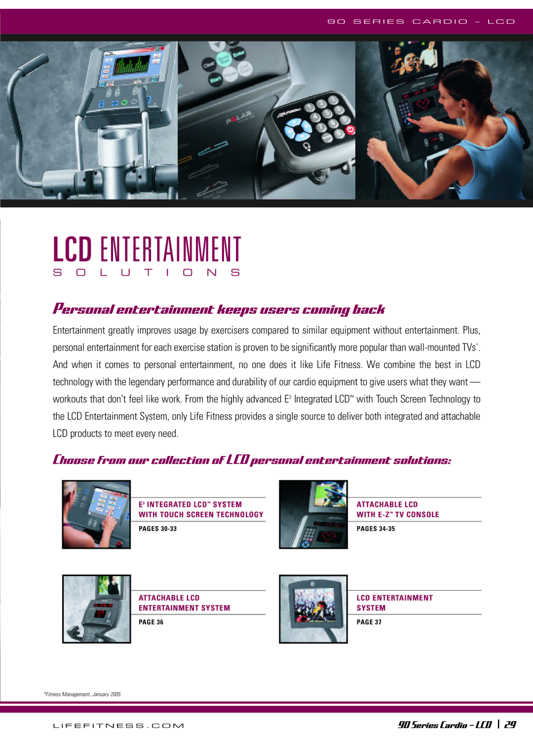 Life Fitness 90 Series manual LCD Entertainment, Personal entertainment keeps users coming back 