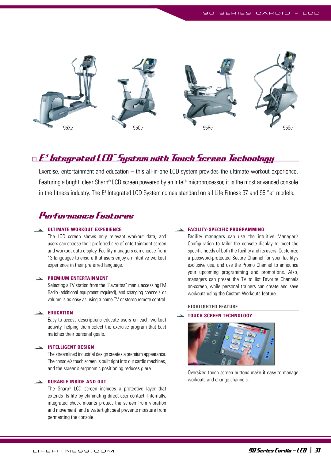 Life Fitness 90 Series manual Integrated LCD System with Touch Screen Technology, Performance Features 