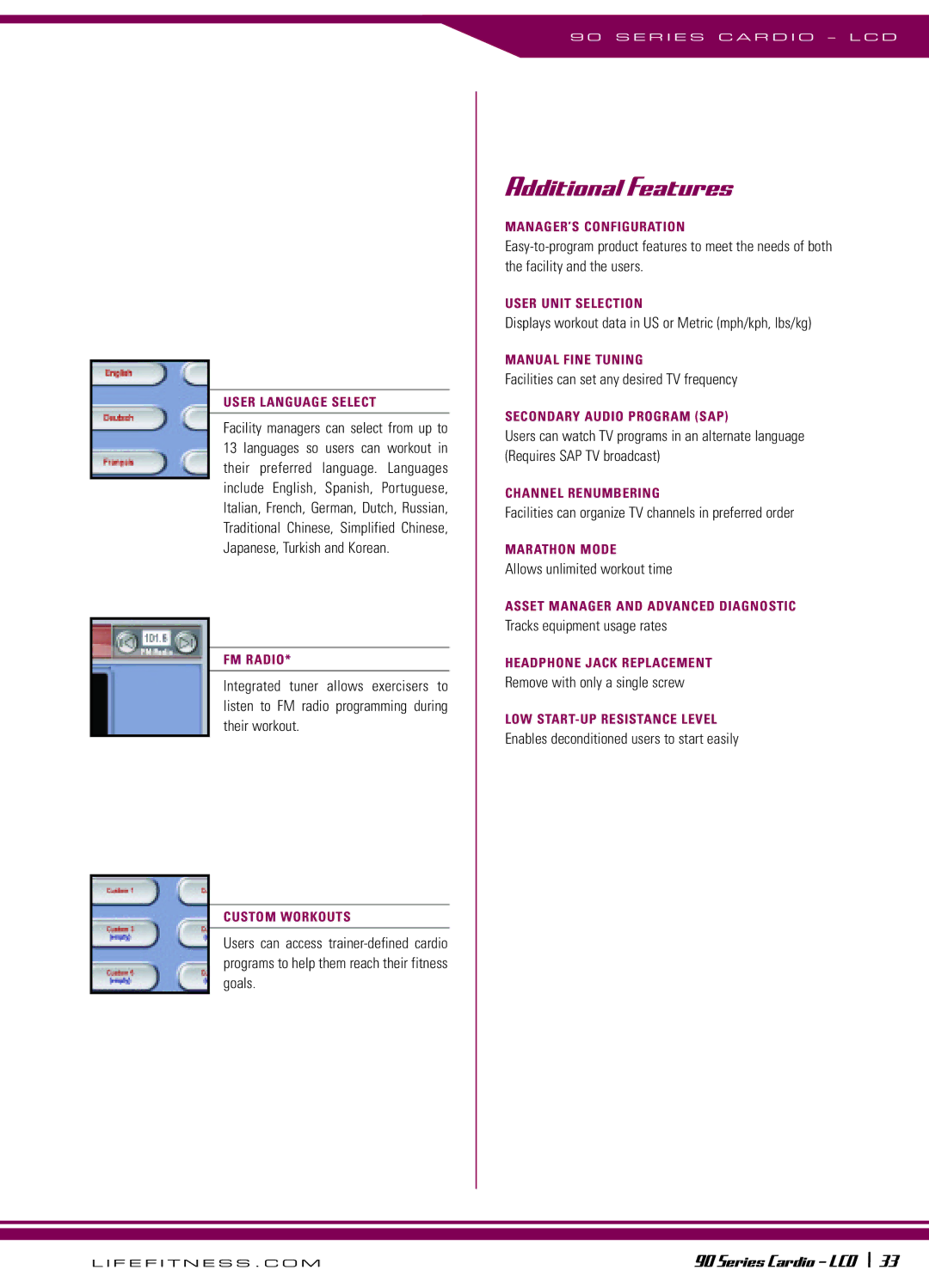 Life Fitness 90 Series manual Additional Features 