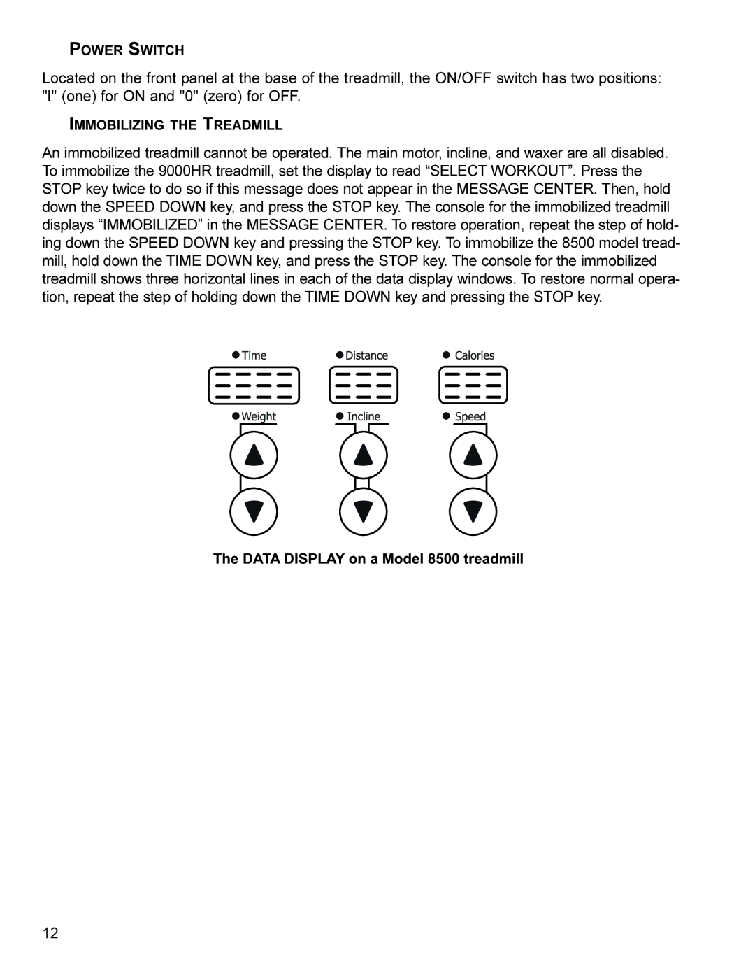 Life Fitness 9000HR operation manual Power Switch 