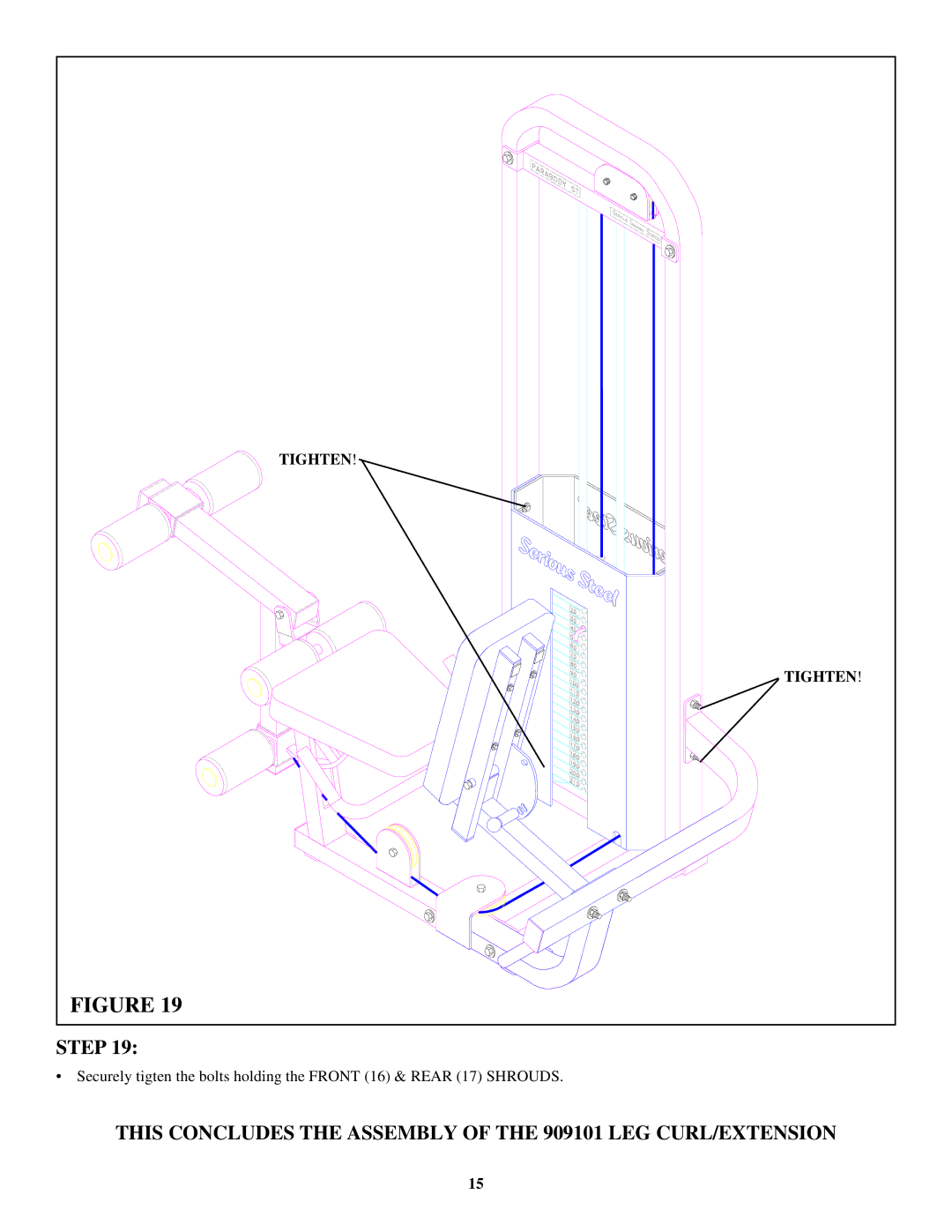 Life Fitness 909101 ST manual This Concludes the Assembly of the 909101 LEG CURL/EXTENSION 