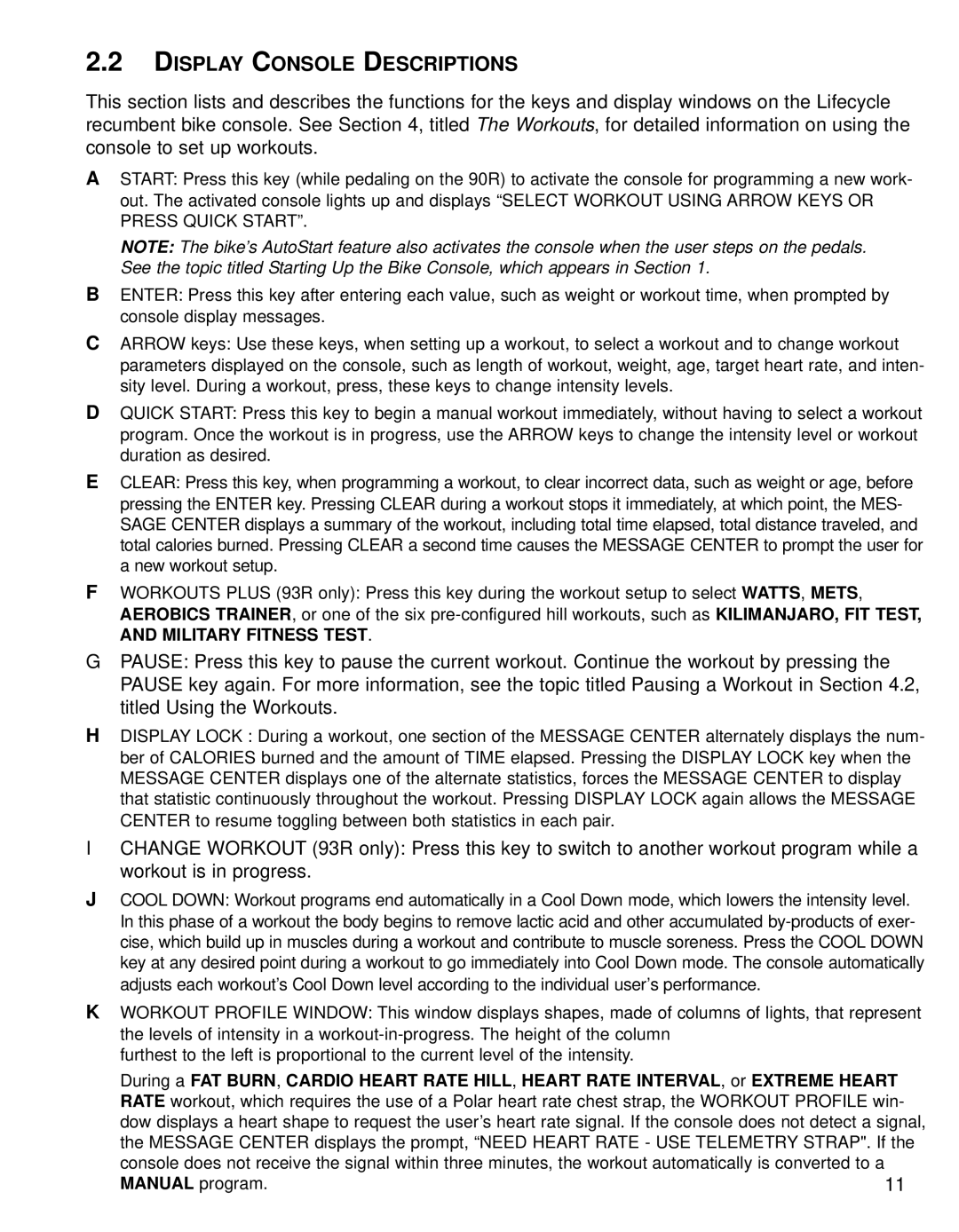 Life Fitness 90R, 93R operation manual Display Console Descriptions 