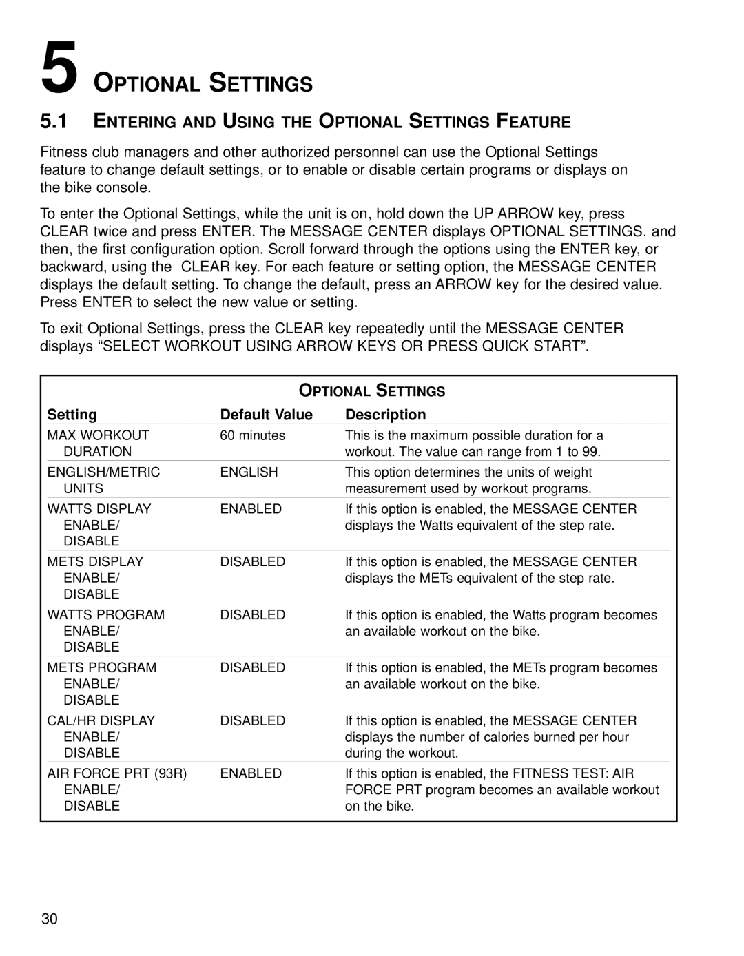 Life Fitness 93R, 90R operation manual Entering and Using the Optional Settings Feature 