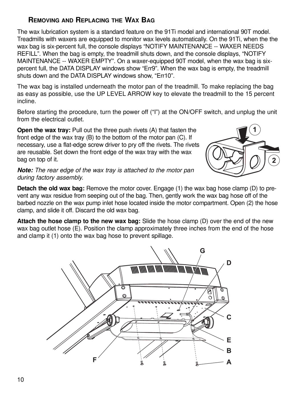 Life Fitness 91Ti, 90T operation manual Removing and Replacing the WAX BAG 