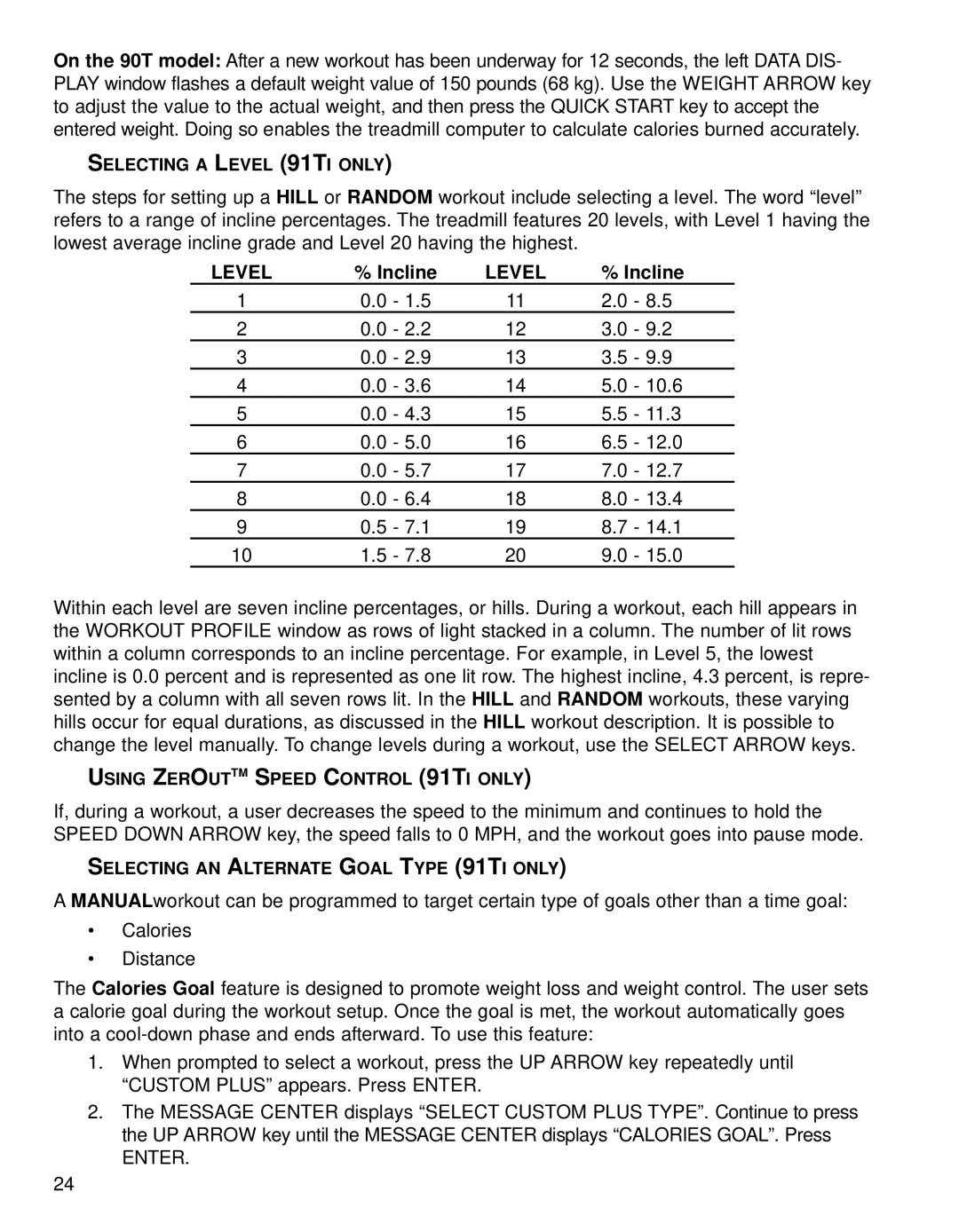 Life Fitness 91Ti, 90T operation manual Level 