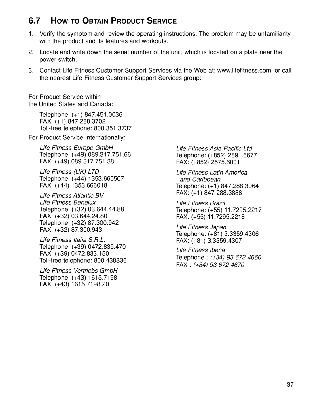 Life Fitness 90T, 91Ti operation manual HOW to Obtain Product Service 